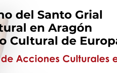 THE CAMINO DEL SANTO GRIAL TRAVELS THROUGH TERUEL: SEVEN CONFERENCES TO DISCOVER ITS HERITAGE